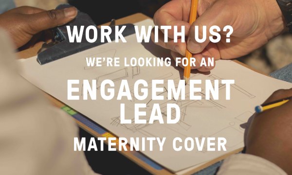 Engagement Lead - Maternity Cover